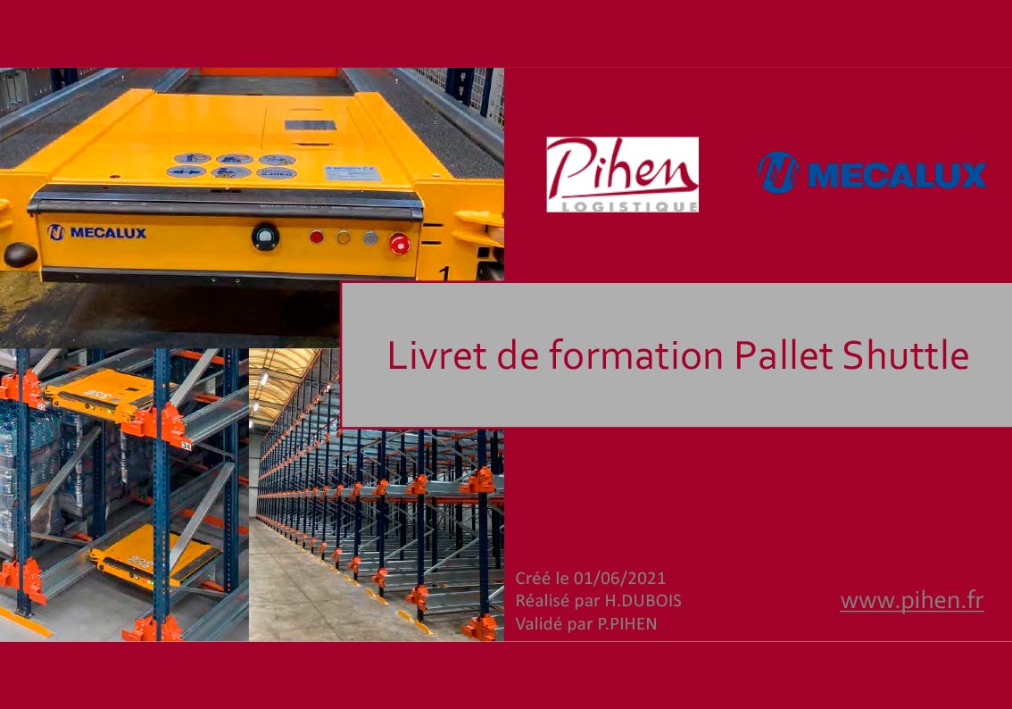 Pihen Livret de formation Pallet Shuttle Mecalux - Pihen